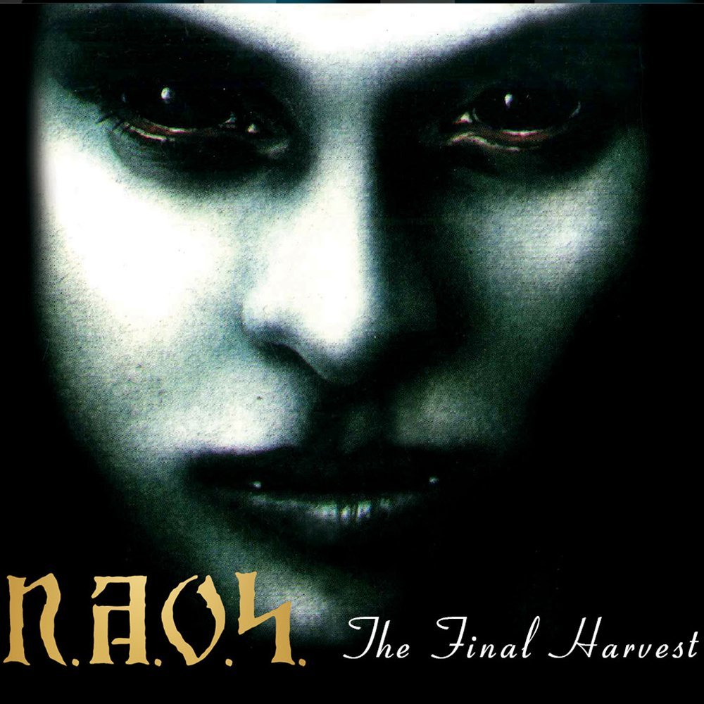 N.A.O.S. The Final Harvest