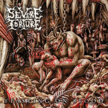 Oneiric Terror SEVERE TORTURE - Feasting On Blood