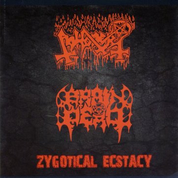 Oneiric Terror ABHORER / BRAIN DEAD - Zygotical Ecstasy