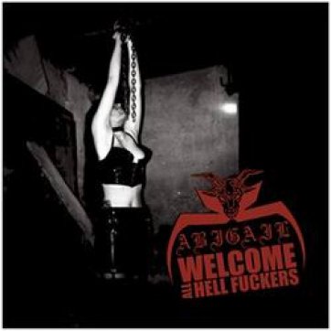 Oneiric Terror ABIGAIL - Welcome all hell fuckers CD
