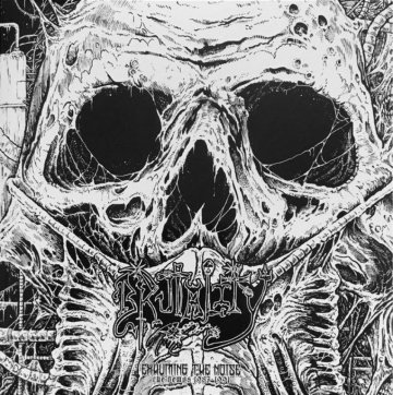 Oneiric Terror BRUTALITY - Exhuming the noise / The demos 1987 - 1991 2LP