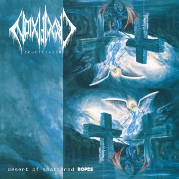 Oneiric Terror CRUCIFIXION - Desert Of Shattered Hopes LP (Blue vinyl)