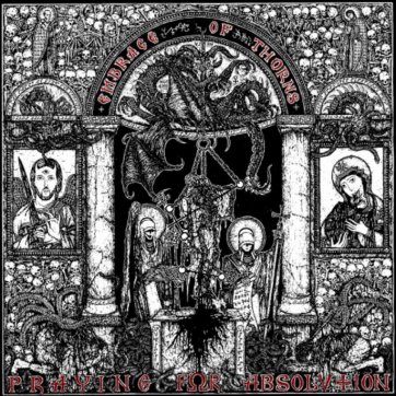 Oneiric Terror EMBRACE OF THORNS - Praying For Absolution