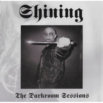Oneiric Terror SHINING - The darkroom sessions